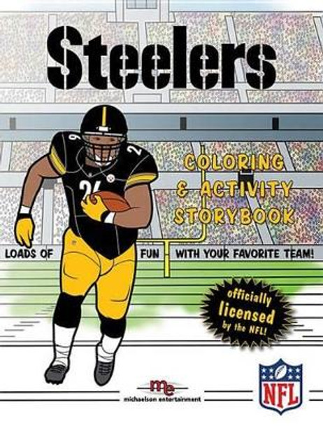 Pittsburgh Steelers Coloring & Activity Storybook by Brad M Epstein 9781607305248