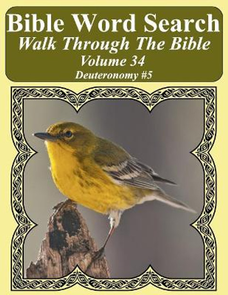 Bible Word Search Walk Through The Bible Volume 34: Deuteronomy #5 Extra Large Print by T W Pope 9781721774500