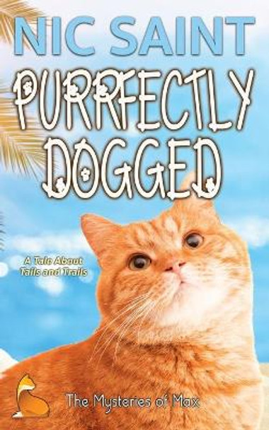 Purrfectly Dogged by Nic Saint 9789464446197