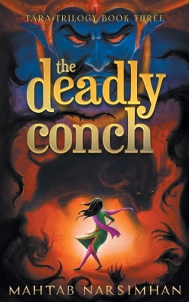 The Deadly Conch by Mahtab Narsimhan 9781990780028