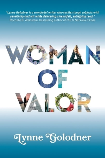 Woman of Valor by Lynne Golodner 9798987650110