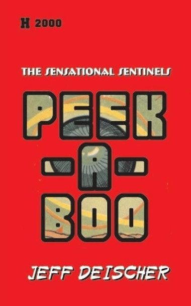 Peek-a-Boo by Jeff Deischer 9798649910446