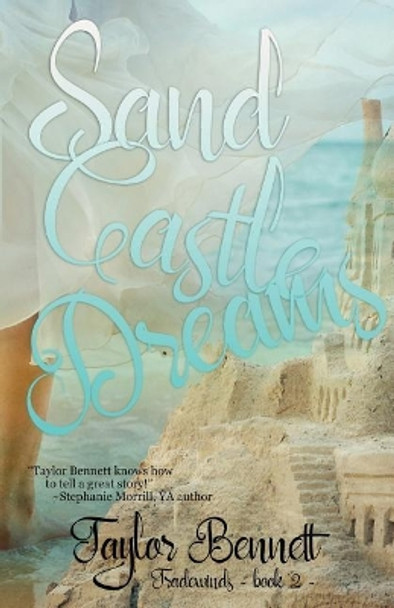 Sand Castle Dreams by Taylor Bennett 9781943959587