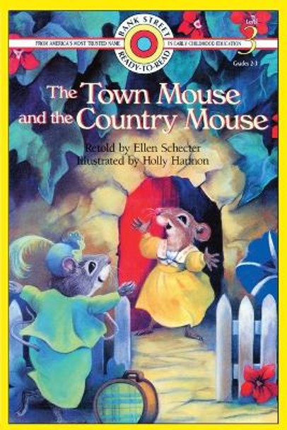 The Town Mouse and the Country Mouse: Level 3 by Ellen Schecter 9781876966195