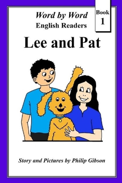 Lee and Pat by Philip Gibson 9781519653857