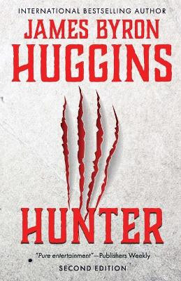 Hunter by James Byron Huggins 9781947290655