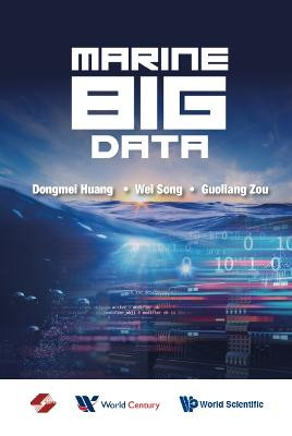Marine Big Data by Dongmei Huang