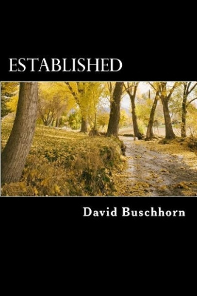 Established: The Final Book in The Establishment Series by David Buschhorn 9781721982622