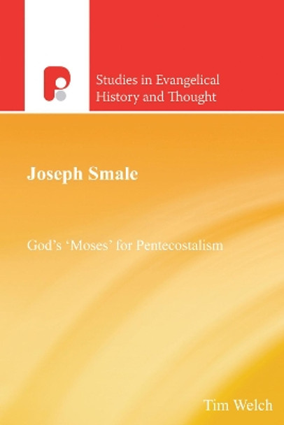 Joseph Smale by Dr Tim Welch 9781625646781