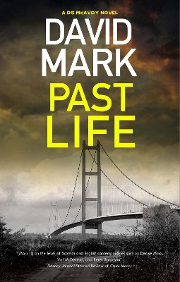 Past Life by David Mark 9781448314522