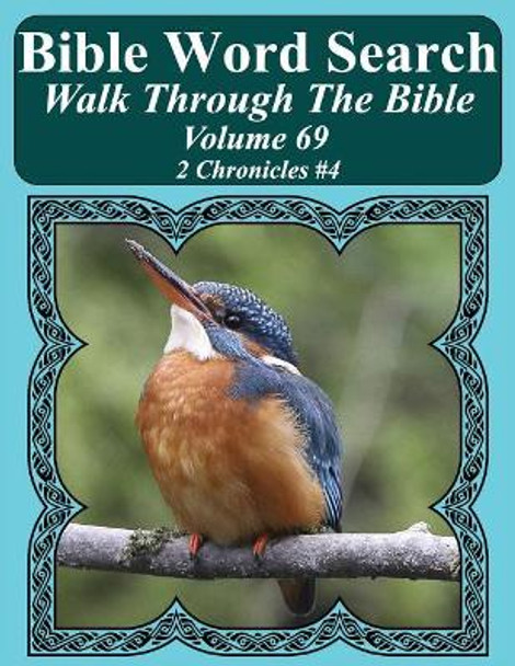 Bible Word Search Walk Through The Bible Volume 69: 2 Chronicles #4 Extra Large Print by T W Pope 9781724884473