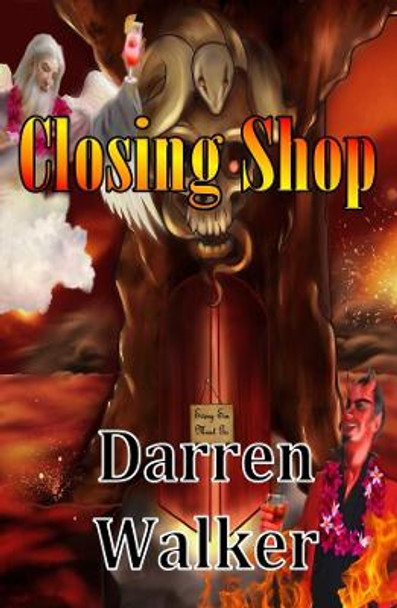 Closing Shop by Darren Walker 9781999649029