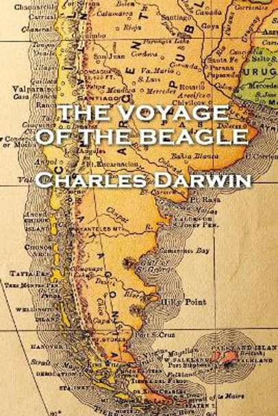 Charles Darwin - The Voyage of the Beagle by Charles Darwin 9781787377424