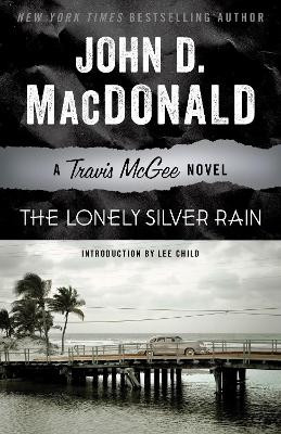 The Lonely Silver Rain by John D MacDonald