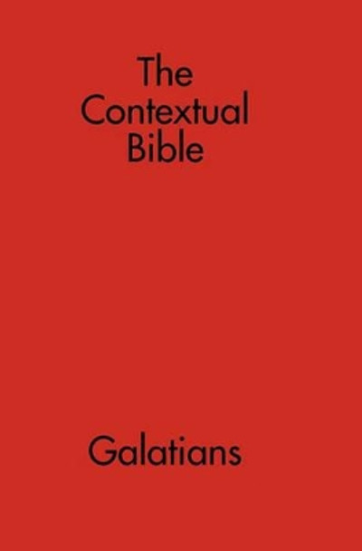 The Contextual Bible: Galatians by Sylvanus Publishing 9781438265278