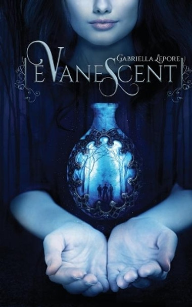 Evanescent by Gabriella Lepore 9781670343864