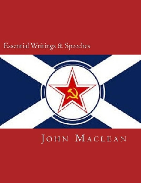 Essential Writings & Speeches by Will Jonson 9781500758851