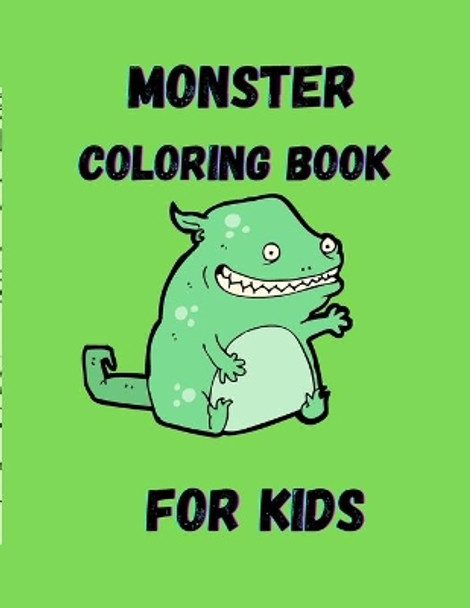 Monster Coloring Book For Kids: Ages 6-8, 8-10 by Tenzin Brook 9798703546475