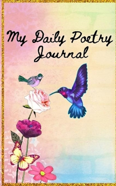 My Daily Poetry Journal by Shaneika Marie 9798676640088