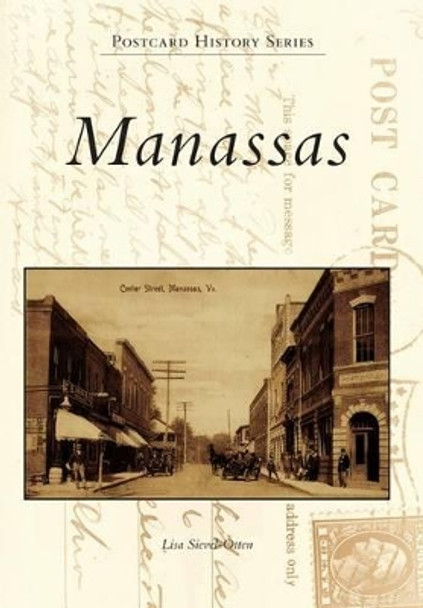 Manassas by Lisa Sievel-Otten 9781467116190