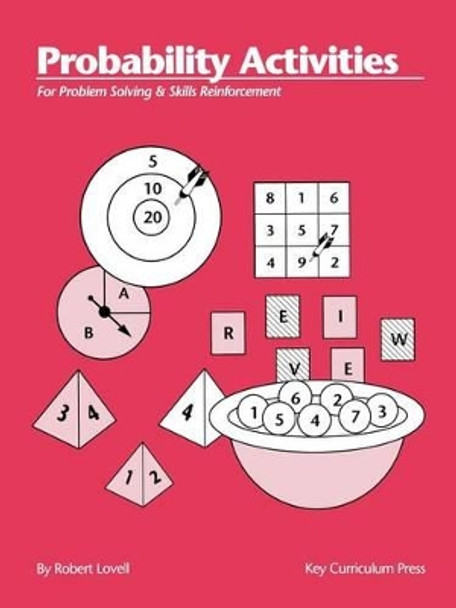 Probability Activities: For Problem Solving and Skills Reinforcement by Robert Lovell 9781559530675