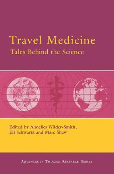 Travel Medicine by Annelies Wilder-Smith