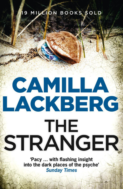 The Stranger (Patrik Hedstrom and Erica Falck, Book 4) by Camilla Lackberg The Stranger (Patrik Hedstrom and Erica Falck, Book 4) by Camilla Lackberg