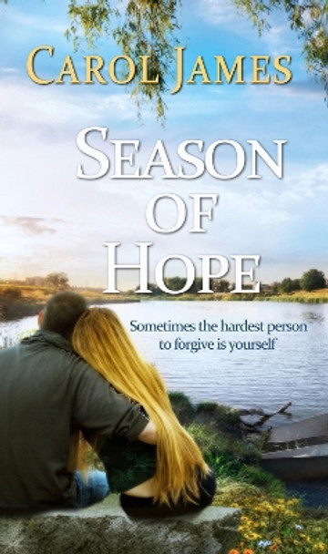 Season of Hope by Carol James 9781522302865