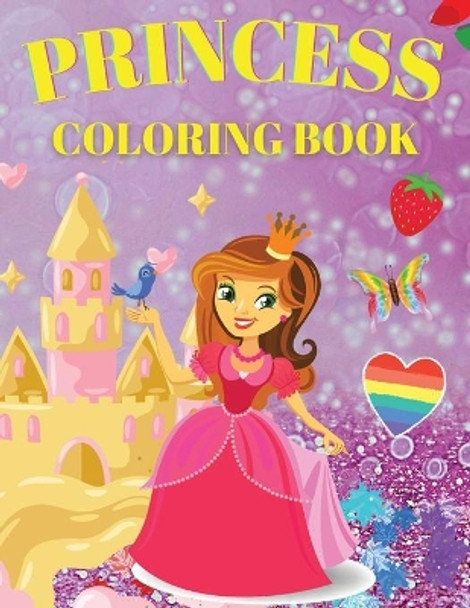 Princess Coloring Book: Cute And Adorable Princess Coloring Book For Girls Ages 3-9 by Beni Blox 9781802766509