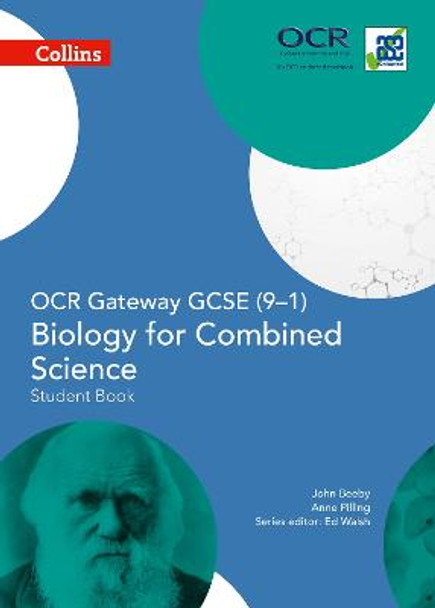 OCR Gateway GCSE Biology for Combined Science 9-1 Student Book (GCSE Science 9-1) by John Beeby