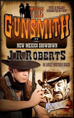 New Mexico Showdown by J R Roberts 9781612326801
