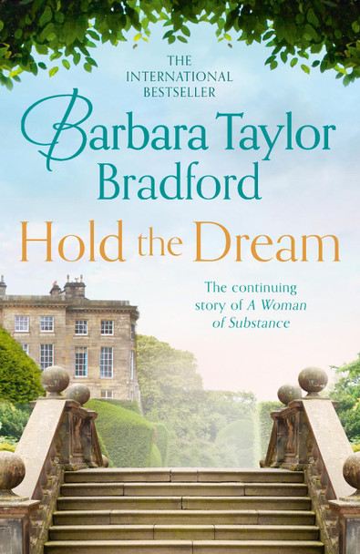 Hold the Dream by Barbara Taylor Bradford