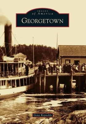Georgetown by Gene Reynolds 9781467121507