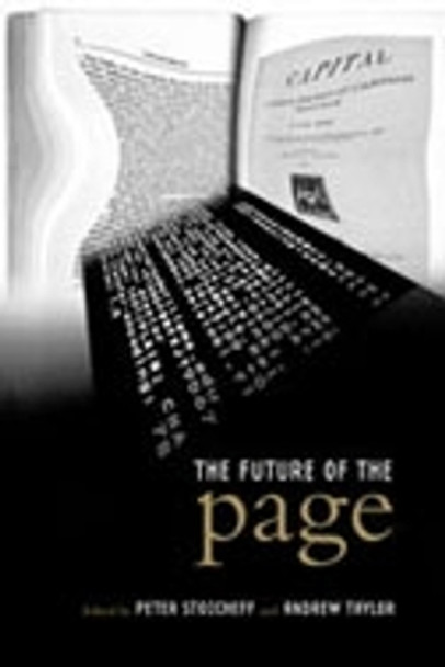 The Future of the Page by Peter Stoicheff 9780802085849