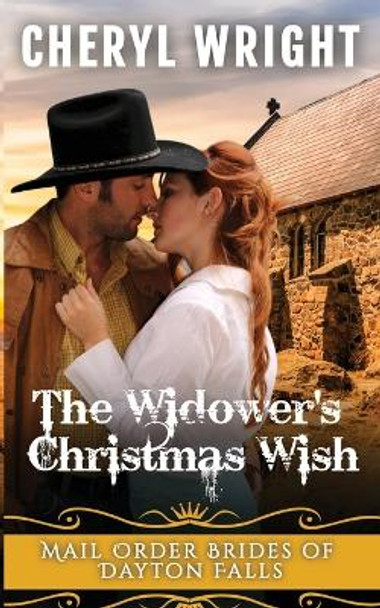 The Widower's Christmas Wish by Cheryl Wright 9780648415848