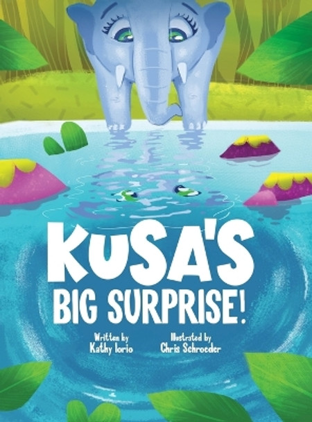 Kusa's Big Surprise! by Kathy Iorio 9781735677569