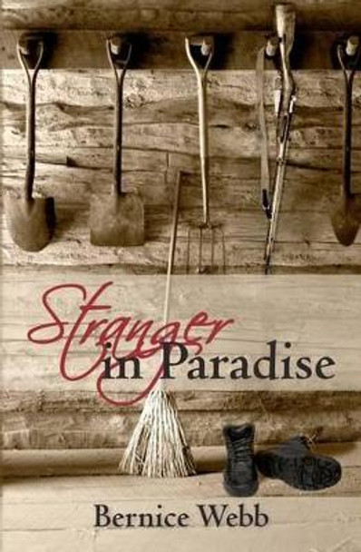 Stranger in Paradise by Bernice Webb 9781452877648