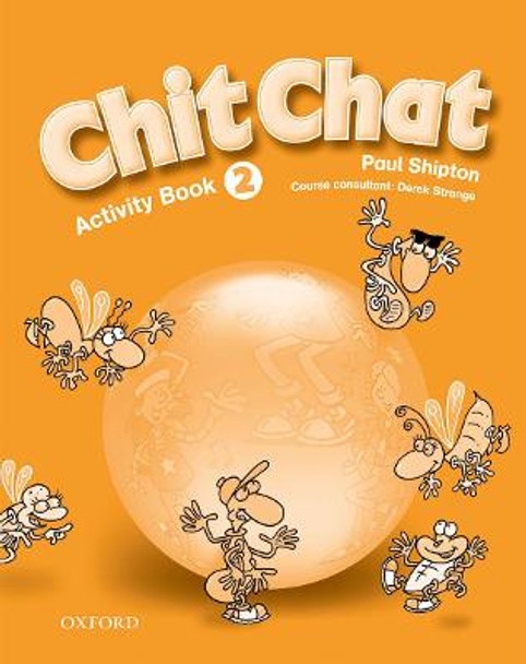 Chit Chat 2: Activity Book by Paul Shipton