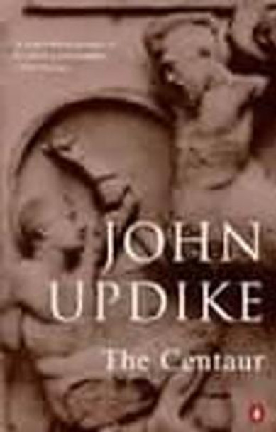 The Centaur by John Updike