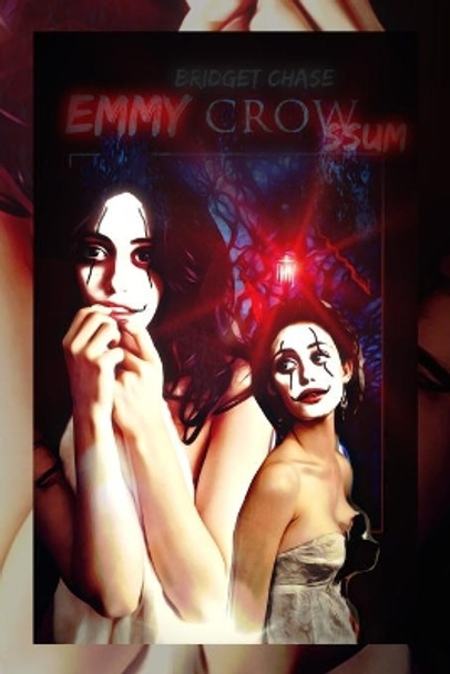 Emmy Crowssum: Variant 'Em-my-my-my God Rossum' Satire Cover by Bridget Chase 9781712502471