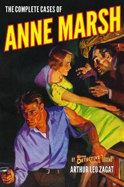The Complete Cases of Anne Marsh by Amos Sewell 9781618274052