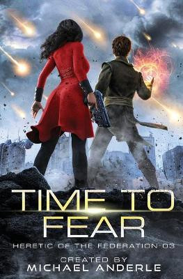 Time to Fear by Michael Anderle 9781649713933
