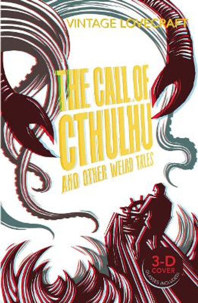 The Call of Cthulhu and Other Weird Tales by H. P. Lovecraft