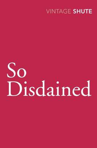 So Disdained by Nevil Shute Norway