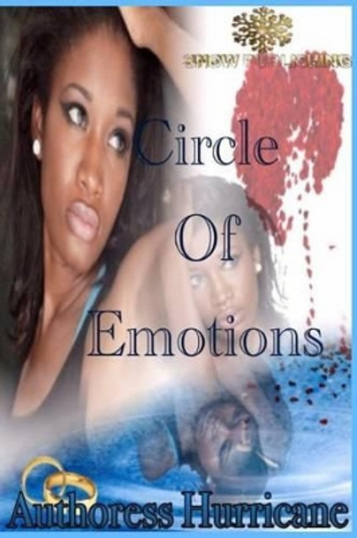 Circle of Emotions by Authoress Hurricane 9781508505181