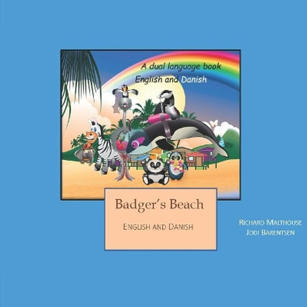 Badger's Beach: English and Danish by Jodi Barentsen 9781728653891