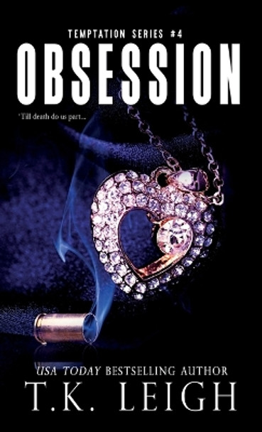 Obsession by T K Leigh 9781954812178