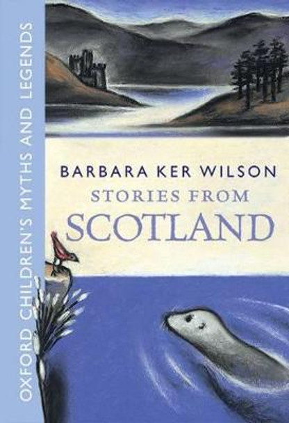 Stories from Scotland by Barbara Ker Wilson