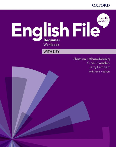 English File: Beginner: Workbook with Key by Christina Latham-Koenig