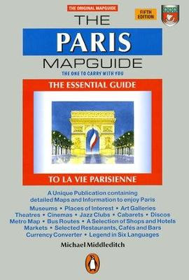 The Paris Mapguide by Michael Middleditch